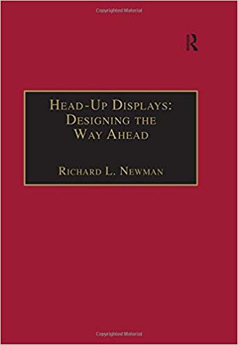 خرید ایبوک Head-Up Displays: Designing the Way Ahead دانلود کتاب نمایش سرپوش: طراحی راه پیش رودانلود کتاب از امازونdownload PDF گیگاپیپر